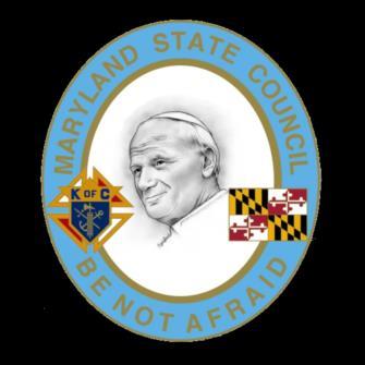 Knights of Columbus, Council No. 7612 April 2016 STATE COUNCIL REPORT http://www.kofc-md.org/ Be Not Afraid, Our Faith is Our Courage Please check out the State webpage (www.kofc-md.org) for information on upcoming State events and programs.