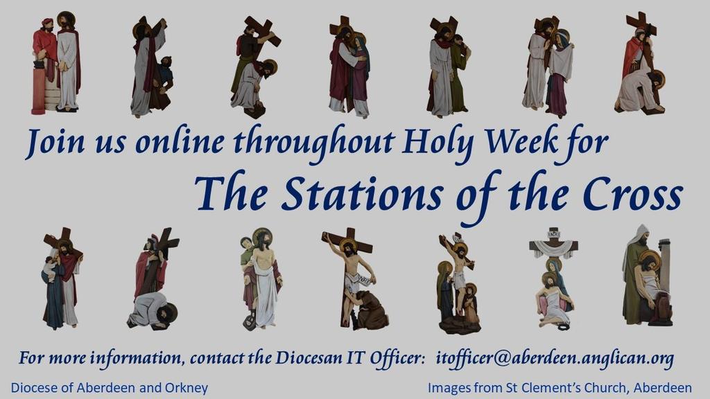 During Holy Week 2018, we journey through the, with regular posts on the Diocesan Facebook and Twitter Feeds as follows: Stations 1-10: Daily posts from Palm Sunday to Maundy Thursday at 10am and 4pm