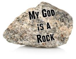 is a Rock: My Rock and My Redeemer Psalm 19 Blessing of the Animals Upcoming Worship Series - My God is a Rock - begins September 13 The LORD lives! Bless God, my rock!