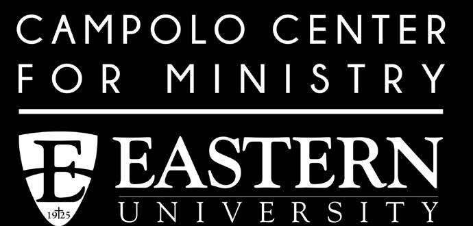 MEET THE CAMPOLO SCHOLARS A YEAR IN REVIEW DEAR PARTNER IN MINISTRY, When we launched the Campolo Center for Ministry less than two years ago, we had an ambitious,