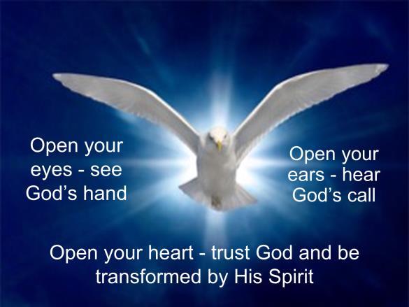 Amen! 1) Open your eyes - to see the hand of God in your every day life - to recognise those in the right place just at the right moment situations, those just happened to bump into encounters, those