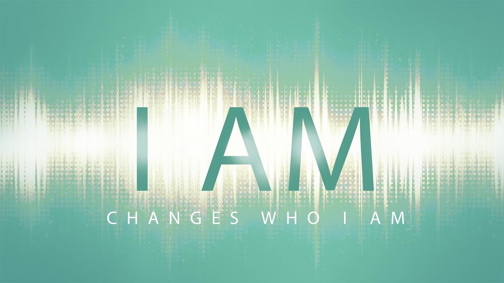 This Lent we will travel with I Am, reflect on who He Is, and discover how that changes who I am. And because Jesus IS, WE are CHANGED.