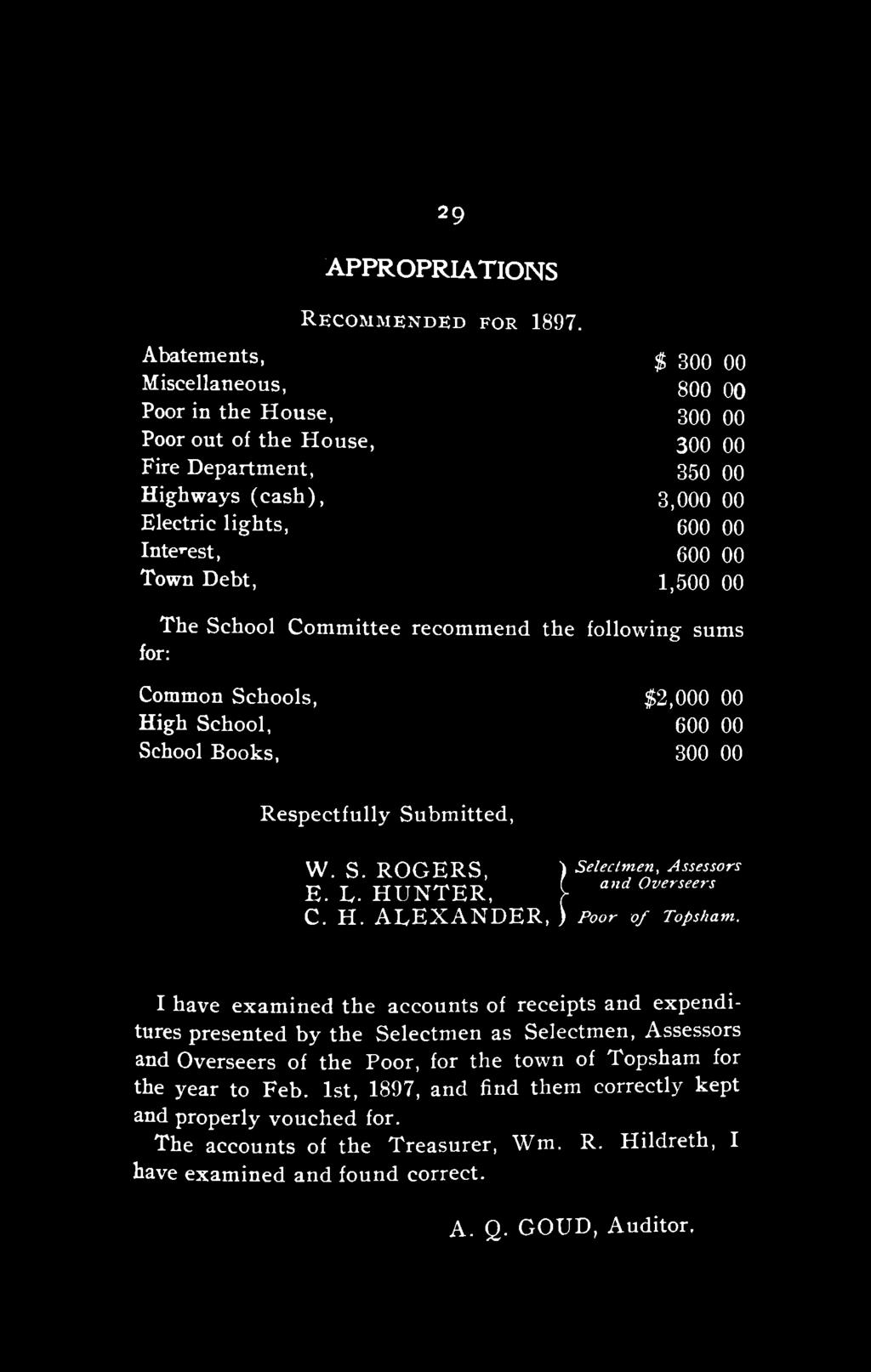 29 APPROPRIATIONS RECOMMENDED FOR 1897.