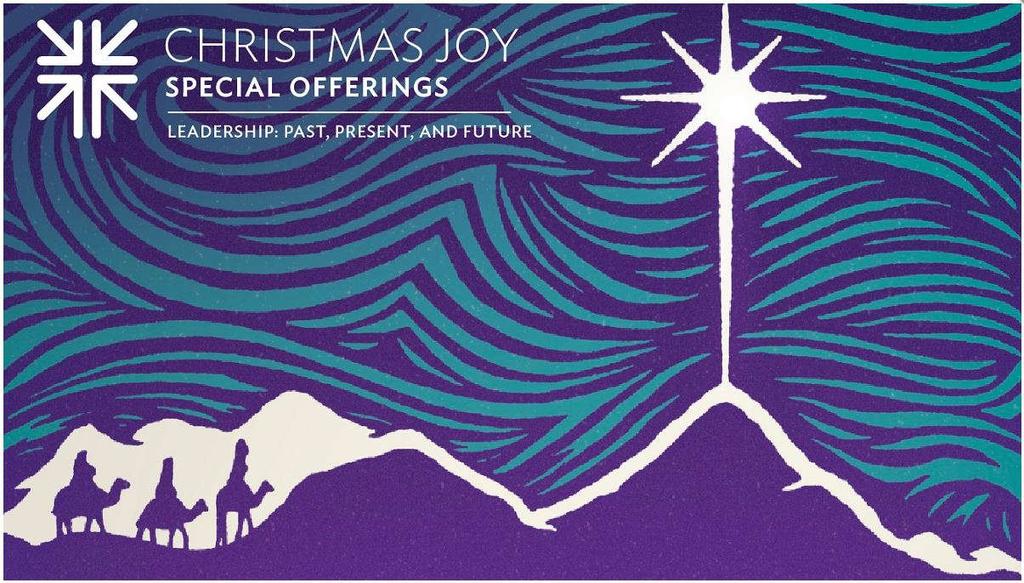 Christmas Joy Offering The four churchwide Special Offerings of the Presbyterian Church (U.S.A.) are a collective witness to Jesus Christ's love for the whole church.