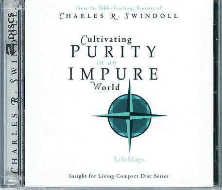Swindoll softcover book Cultivating Purity in an Impure World by Charles R.