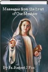 822 Internet Archive Messages from Our Lord Jesus Christ and our Blessed Mother The Virgin Mary ~ Private Revelations through Locutionist Little Mary "This world is in danger because so many are not