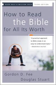 RESOURCES How to Read the Bible for All Its Worth by Gordon D. Fee & Douglas Stuart Product Description Understanding the Bible isn t for the few, the gifted, the scholarly. The Bible is accessible.