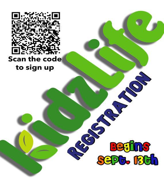 Coming in September on Wednesdays for kids ages 3 through 5th Grade... What is KidzLife? KidzLife is built with Scripture at it s core.