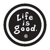 1. Many of us have heard and/or used the phrase, Life is Good. What sorts of things happen in your life to make you think and say this? 2.