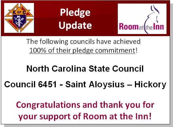 Room At The Inn Opening the Next Front Brother Knights, as many of you are aware the North Carolina State Council voted to support the Room at the Inn capital campaign at a level of $100 per Knight