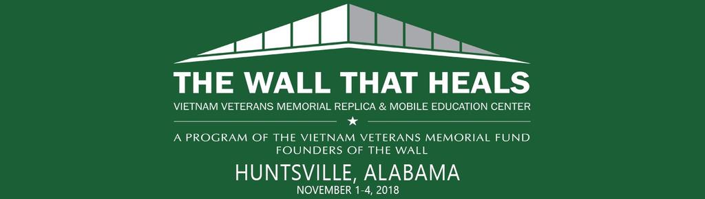Page 16 COMMUNITY A mobile, three-quarter-scale replica of The Vietnam Veterans Memorial Wall in Washington, D.C., and its companion Mobile Education Center is traveling to Huntsville and Northern Alabama.