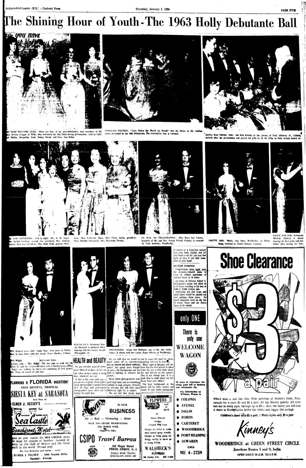 ndependent-leader (E.B.; - Carteret Press Thursday, January 2, 1964 PAGE FVS he Shnng Hour of Youth-The 1963 Holly Debutante Ball mamm s** 1!