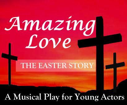 Chris Fuller Published by Magic Parrot Productions, 14 Bolton Close, Chessington, Surrey, KT9 2JG England All Rights Reserved. A simple modern Easter musical lasting about 35 mins. For ages 7-13.