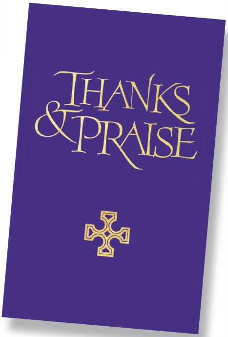 C of I Thanks & Praise" hymnbook featured on Radio Ulster Thanks & Praise the Church of Ireland s new supplement to the Church Hymnal was featured on BBC Radio Ulster s Sing Out programme on Sunday,