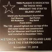 Several years in the planning, this joint project between the Village of Island Lake and the Historical Society, funded with the help of an anonymous donor, consisted of revamping and upgrading the