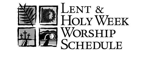 Lent Wednesdays Supper @ 5:30, Worship @ 6:15 March 11 Homemade Soup & Sandwiches March 18 Italian Supper March 25 Chili & Baked Potato Bar Youth Group Palm Sunday, March 29 @ 9:00am & 11:30am Maundy
