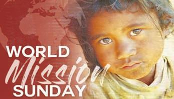 TWENTY-NINTH SUNDAY IN ORDINARY TIME TODAY IS WORLD MISSION SUNDAY - a day that leads us to the heart of our Christian faith - leads us to mission!