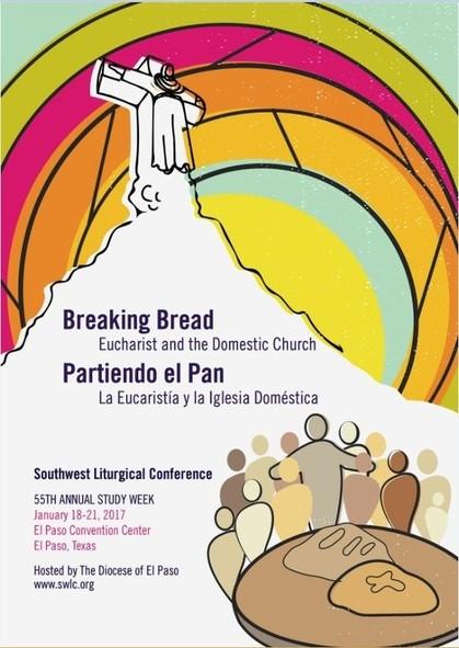 Southwest Liturgical Conference January 18-21, 2017 The 2017 Southwest Liturgical Conference is going to be held close to home this year in El Paso.