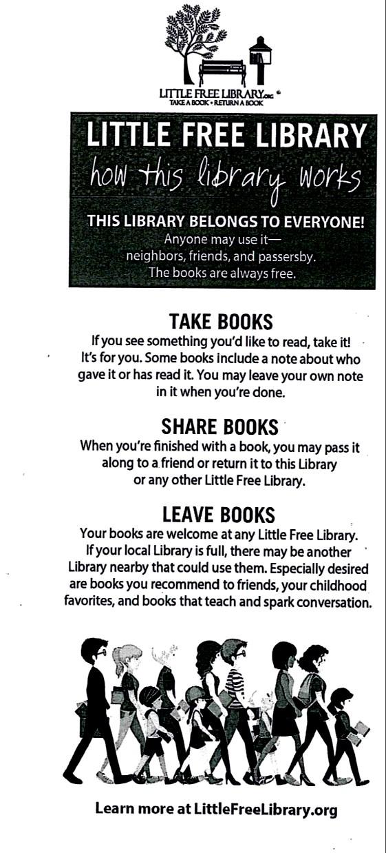 Books needed for our Little Free Library The library is off to a good start. Several books were taken out last week.
