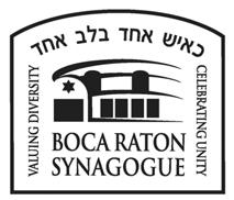 WELCOME VISITORS & GUESTS OF BOCA RATON SYNAGOGUE My tax deductible donation in the amount of $100, $180 Other $ made payable to Boca Raton Synagogue is enclosed, or by signing below I authorize BRS