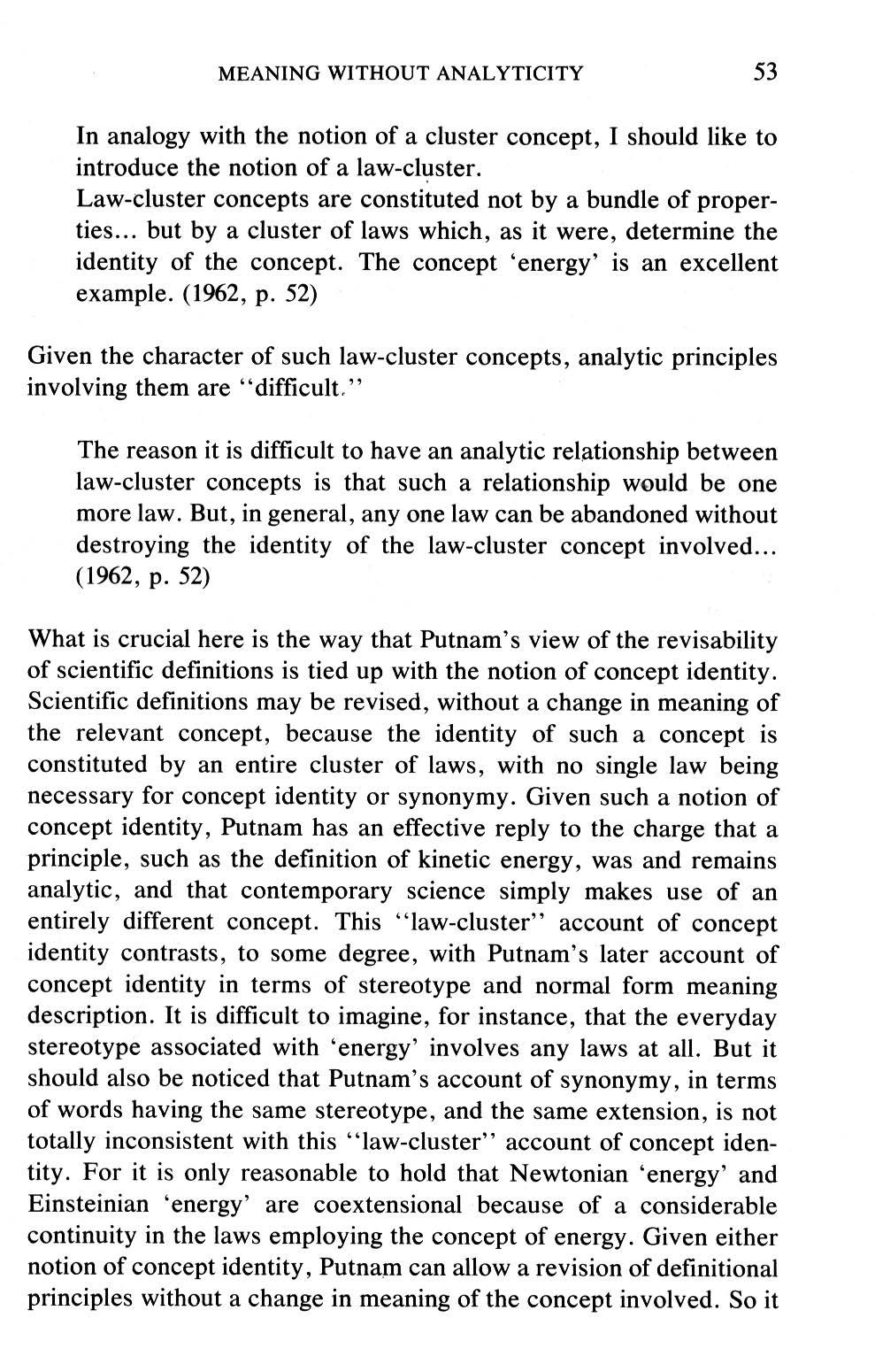 MEANING WITHOUT ANALYTICITY 5 3 In analogy with the notion of a cluster concept, I should like to introduce the notion of a law-cluster.