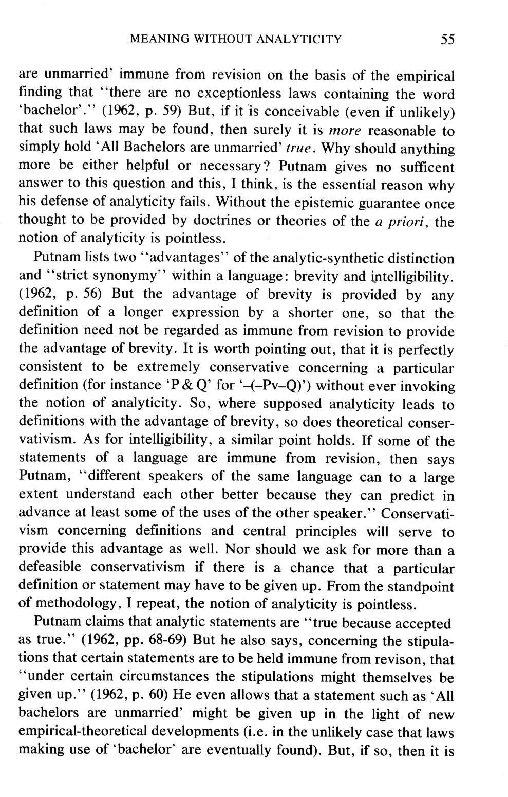 MEANING WITHOUT ANALYTICITY 5 5 are unmarried' immune from revision on the basis of the empirical finding that "there are no exceptionless laws containing the word 'bachelor'.