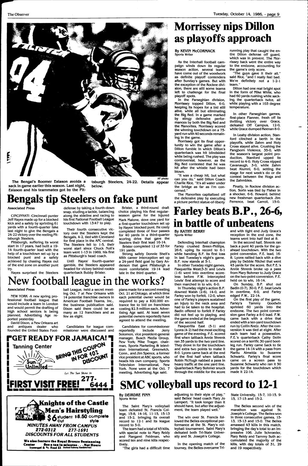 The Obseve Tuesday, Octobe 14, 1986, -page 9 Moissey nips Dillon as playoffs appoach The Bengal's Boome Eslason avoids a sack n game ealie this season.
