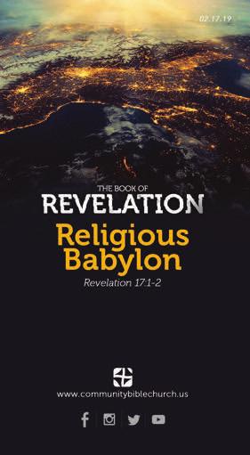 Religious BaBylon Revelation 17:1-2 Introduction: I. The of Religious Babylon II.