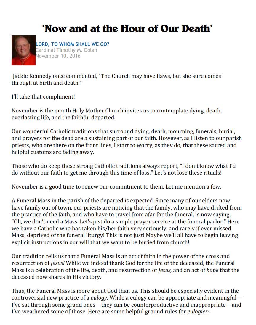Cardinal Dolan published this article back in November, but it s message is timeless.