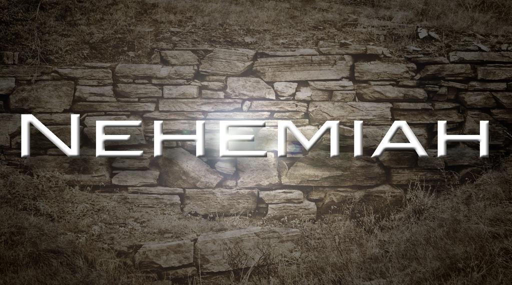 A Study of Nehemiah A