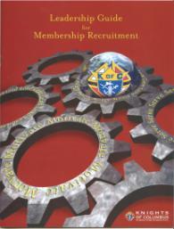 Council Membership Growth Success Membership Materials Plan Target Recruit Establish goals, form Membership Recruitment Teams, Order materials Parish listings, RCIA member, HS students, Squires; Out