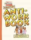 re:form Ancestors Anti-Workbooks re:form Ancestors is a youth Bible study that explores the ancestors of our faith by exposing the real, unpolished, and unexpected personalities in the Bible.