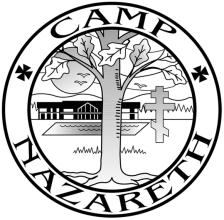 Camp Nazareth Family Camp June 1 June 3, 2018 Being Grateful for Your Family DIOCESAN ALTAR BOY RETREAT Learn about your faith! Come pray together!