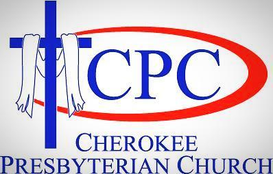 CPC HAPPENINGS - OUR MONTHLY NEWSLETTER AUGUST, 2018 Dear Cherokee Friends, I hope your summer has been relaxing and enjoyable and that you have had time to find some rest and make memories with your