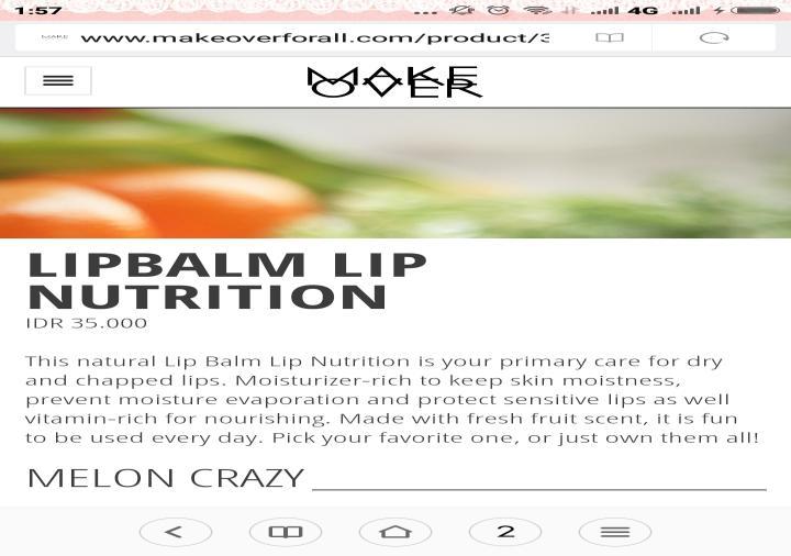 35 Data 19 A lips product that contains in data 19 named Lipbalm Lip Nutrition, the readers will make presupposition based on the fact that is appeared in the slogan.
