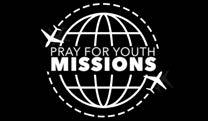 church in prayer as our Youth Missions Team are reaching