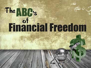 Sermon Outline The ABC s of Financial Freedom...part 2: Attitude pt2 Attitude Bondage Choices and Decisions Tom Gardner, A steward is someone who has been entrusted with the resources of another.
