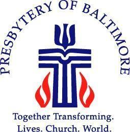 Overtures and Resolution Called to community by God, discipled by Jesus Christ, enlivened by the Holy Spirit, Baltimore Presbytery encourages, challenges and equips our congregations to thrive