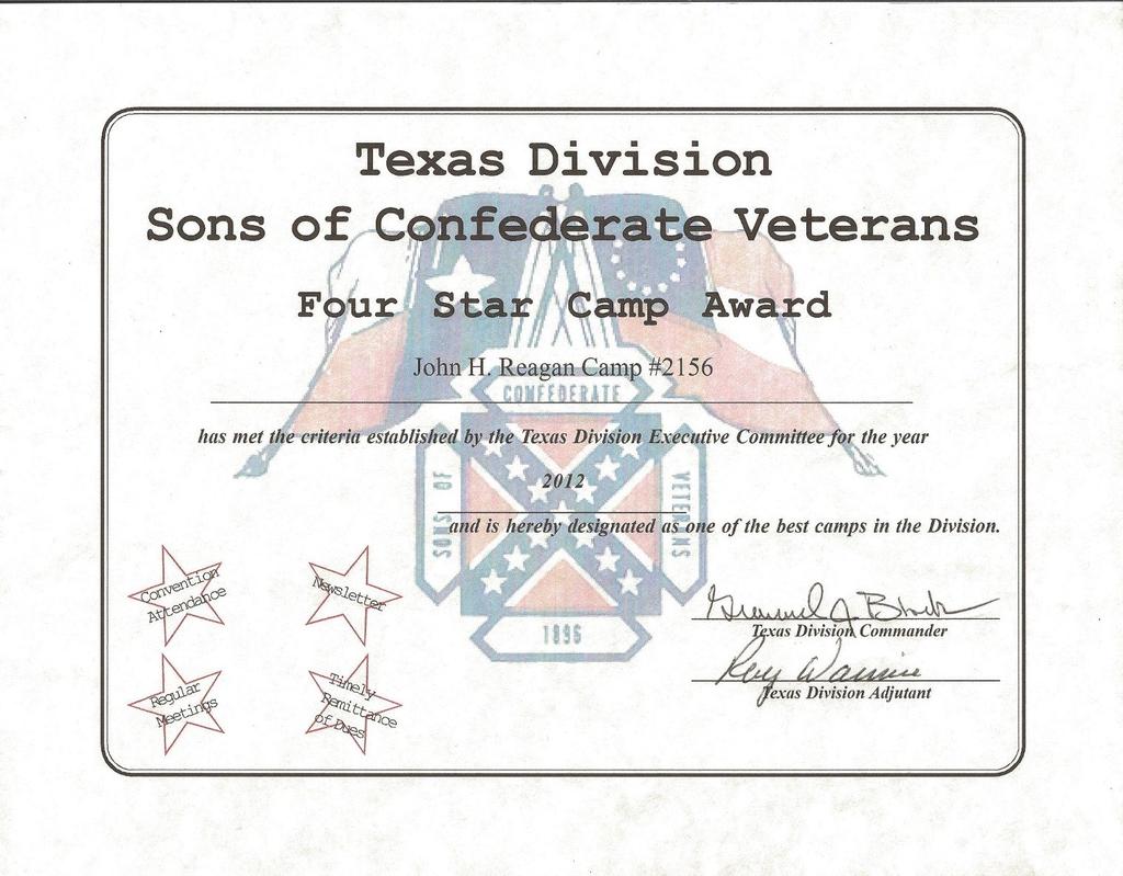 PAGE 5 JOHN H. REAGAN CAMP # 2156 RECEIVES DIVISION AWARDS AT THE 2013 TEXAS DIVISION SCV REUNION Left: The Reagan Camp received The Best Website Award at the State Reunion.