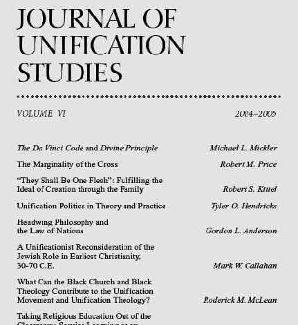 18 Unification News Crime Fighting With Common Sense and Scripture by Pastor Mike Yakawich Journal of Unification Studies The only journal of Unificationist theology and social reflection in the