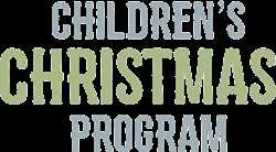 CHRISTMAS PROGRAM NEXT SUNDAY The Children s Sunday School Christmas will be presented during our 9:00 worship next Sunday, December 17. We will practice this Saturday, December 16, from 10:00 a.m. to noon.