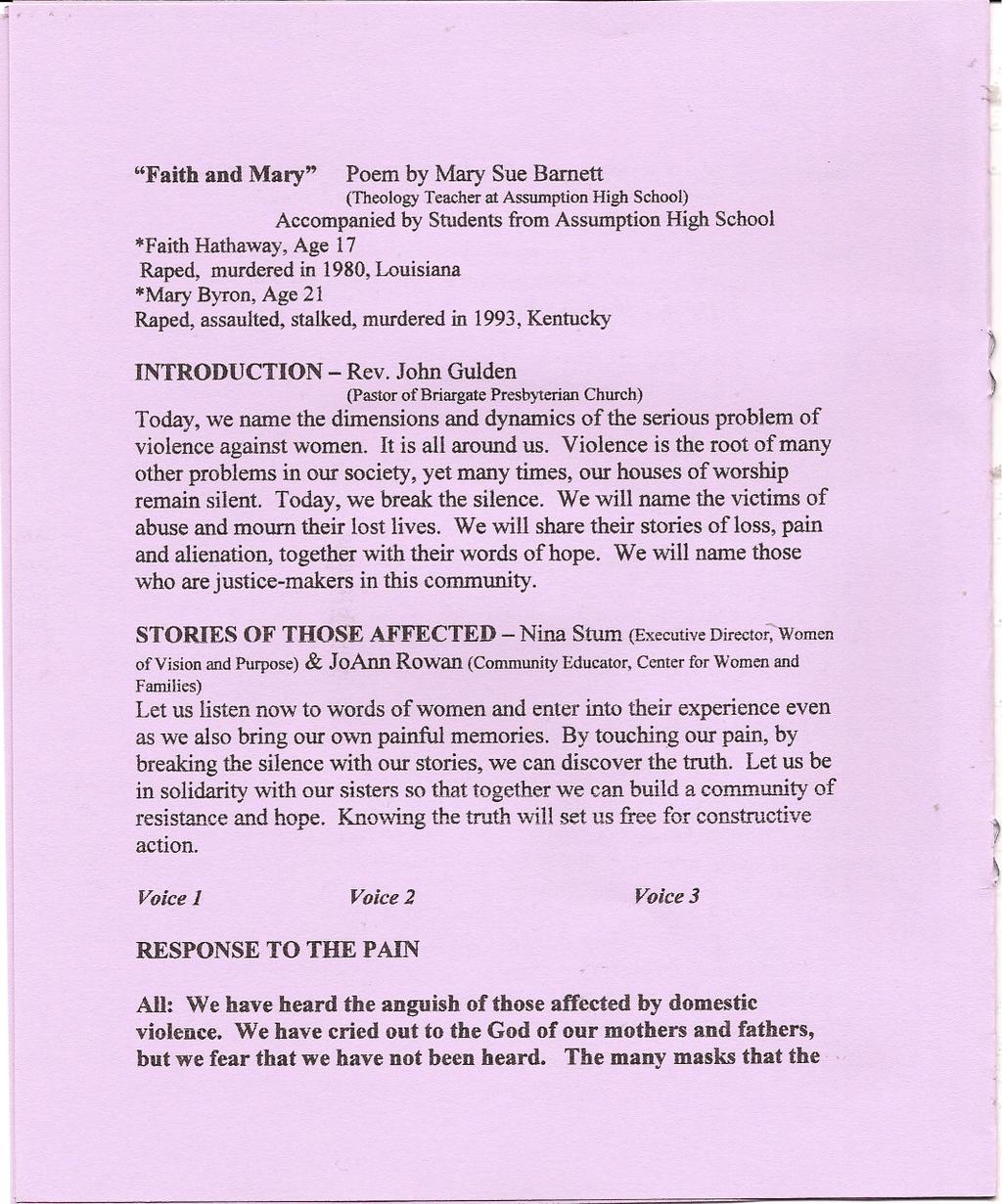 "Faith and Mary" Poem by Mary Sue Barnett (Theology Teacher at Assumption High School) Accompanied by Students from Assumption High School *Faith Hathaway, Age 17 Raped, murdered in 1980, Louisiana
