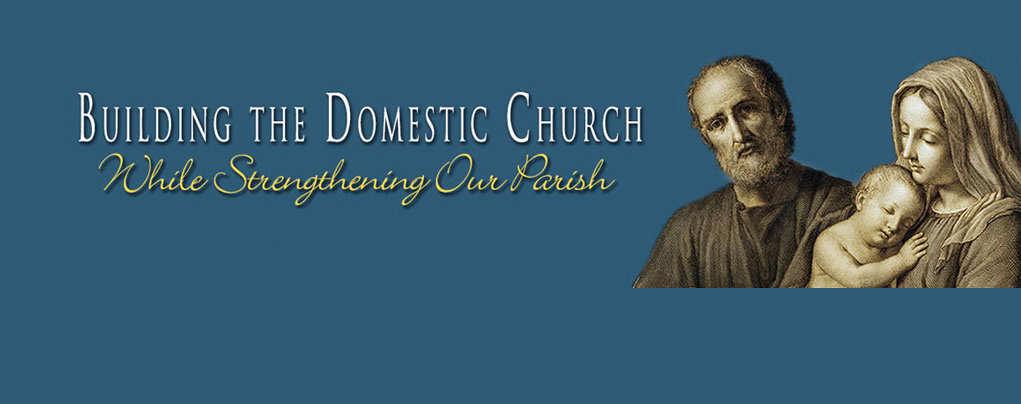 What is the Domestic Church? It is believing that how you live your faith in your councils, families, parishes and community has a ripple effect that changes the world.