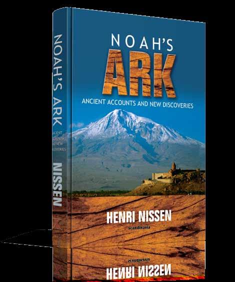 Noah s Ark Ancient accounts and new discoveries Noah s Ark: Ancient Accounts and New Discoveries