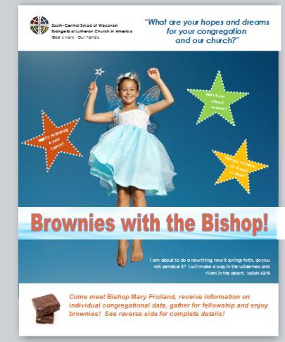 Bishop-Elect Froiland Message Brownies with the Bishop! continued... Come meet Bishop Mary Froiland, receive information on individual congregational data, gather for fellowship and enjoy brownies!