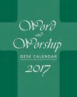 2017 Word and Worship Desk Calendar ISBN: *9780809149148* RRP: $31.