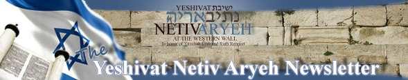YNA Newsletter Parshat Emor (Behar in Israel) 1 of 11 In This Issue Chasdei Hashem Life Events Parshat Emor (Behar in Israel) May 8, 2015