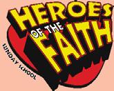 Easy Unit 1 Easy For small children Unit 1 Heroes of the Faith -