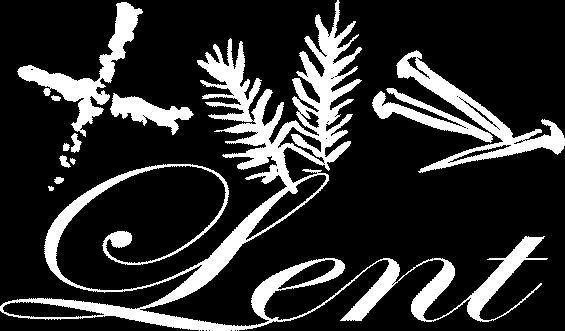 2 1. Lenten Weekday Celebration of Mass LENT AT SAINT LUKE 2018 Monday Wednesday Friday 7:00am & 12 noon Tuesday Thursday 8:30am & 12 noon Saturday 8:30am Follow the Season of Lent by celebrating the