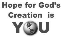 The Transition Team Hope for God s Creation is YOU... and it s FREE!